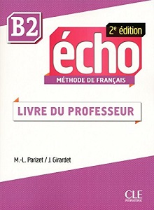 Фото - Echo  2e édition B2 Guide pedagogique