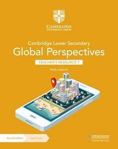 Фото - Cambridge Lower Secondary Global Perspectives 2nd Ed 7 Teacher's Resource with Digital Access