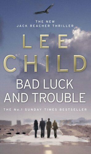Фото - Jack Reacher Book11: Bad Luck and Trouble