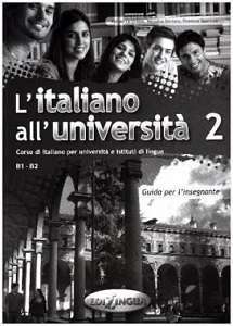 Фото - L'italiano all'universita 2 Guida per l'insegnante