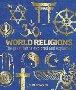 Фото - World Religions: The Great Faiths Explored and Explained