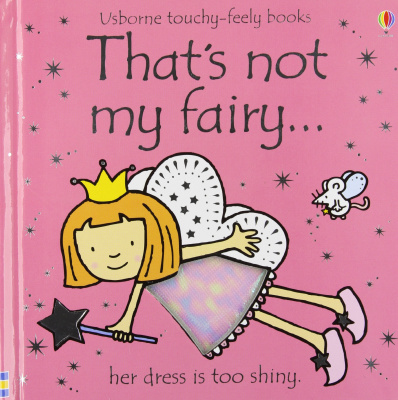Фото - Touchy-Feely Books That's Not My Fairy