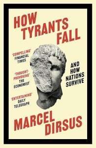 Фото - How Tyrants Fall: And How Nations Survive