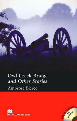 Фото - MCR4 Stories by Ambrose Bierce: Owl Creek Bridge