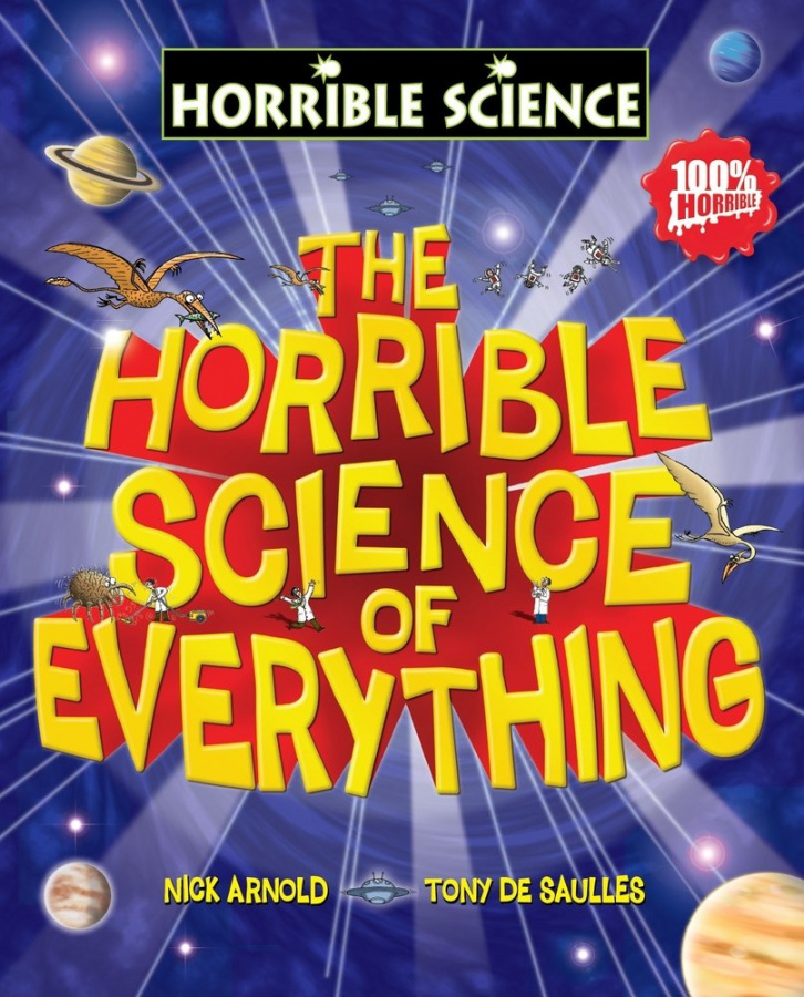 Фото - Horrible Science: Horrible Science of Everything