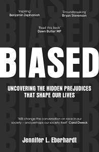 Фото - Biased: Uncovering The Hidden Prejudices That Shape Our Lives