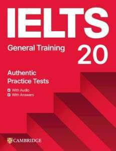 Фото - IELTS 20 Practice Test General Training Student's Book with Answers with Digital Pack