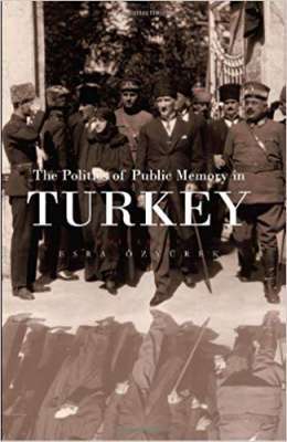 Фото - Politics of Public Memory in Turkey