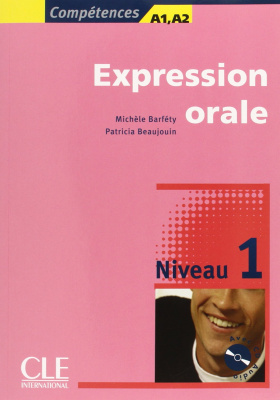 Фото - Competences 1 Expression orale + CD audio