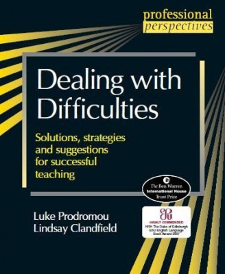 Фото - Dealing With Difficulties (Solutions, strategies and suggestions for successful teaching)
