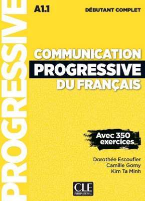 Фото - Communication Progr du Franc 2e Edition Debutant Complet A1.1. Livre + CD