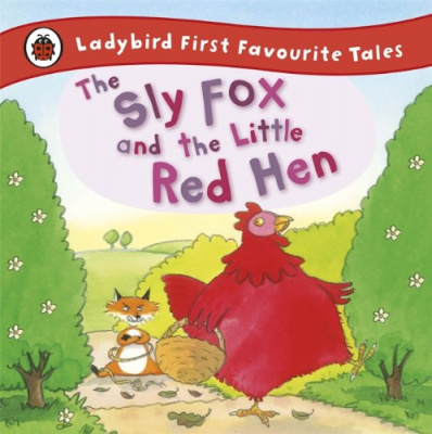 Фото - LadybirdFFT Sly Fox and the Little Red Hen (Hardback)
