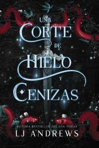Фото - Reinos Rotos Libro2: Una corte de hielo y cenizas  (Spanish Edition)