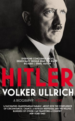 Фото - Hitler. Volume I: Ascent