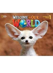 Фото - Welcome to Our World 1 Student's Book