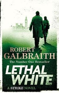 Фото - Cormoran Strike Book4: Lethal White [Paperback]