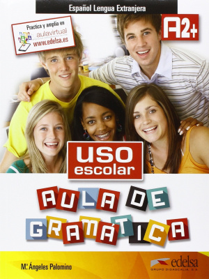Фото - Uso escolar aula de gramatica  A2+ Libro