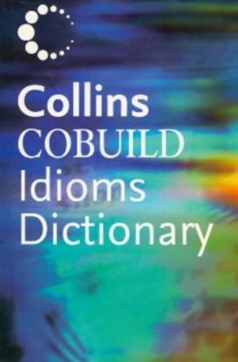 Фото - Collins Cobuild Idioms Dictionary
