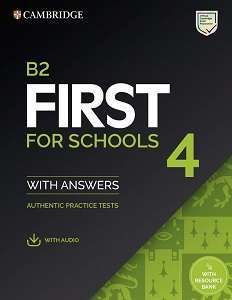 Фото - Practice Tests B2 First for Schools 4 SB with Answers and Downloadable Audio and Resources Bank