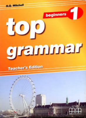 Фото - Top Grammar 1 Beginner Teacher's Ed.