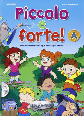 Фото - Piccolo e forte! A Libro dello studente ed esercizi + CD audio