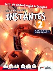 Фото - Instantes 2 (A2) Libro del alumno
