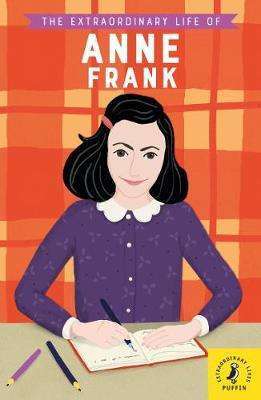 Фото - The Extraordinary Life of Anne Frank