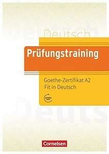 Фото - Prufungstraining DaF: Goethe-Zertifikat A2 Fit in Deutsch 2 Übungsbuch mit Lösungen, Audios Online