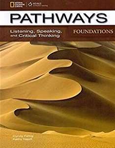 Pathways Foundations: Listening, Speaking, and Critical...