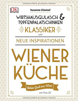 Фото - Wiener Küche Wirtshausgulasch & Topfenpalatschinken - Klassiker und neue Inspirationen