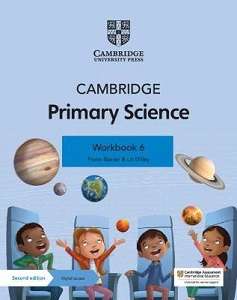 Cambridge Primary Science 2nd Ed 6 Workbook with Digital...