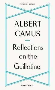 Фото - Penguin Great Ideas: Reflections on the Guillotine