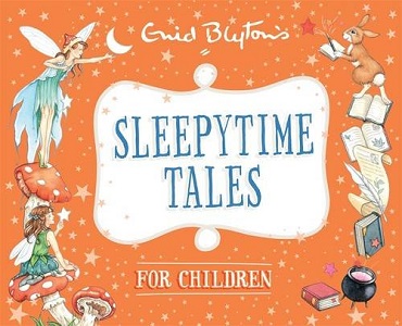 Фото - Bedtime Tales: Sleepytime Tales for Children