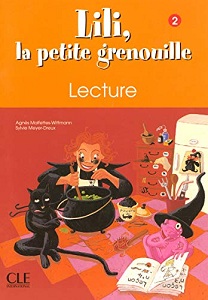Фото - Lili, La petite grenouille 2 Cahier de Lecture
