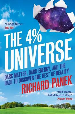 Фото - The 4% Universe: Dark Matter, Dark Energy, and the Race to Discover the Rest of Reality [Paperback]