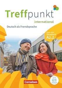 Treffpunkt International A2.2 Kurs- und Übungsbuch...