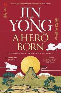 Фото - Legends of the Condor Heroes Book1: A Hero Born