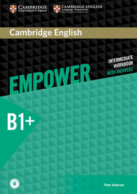 Фото - Cambridge English Empower B1+ Intermediate WB with Answers with Downloadable Audio