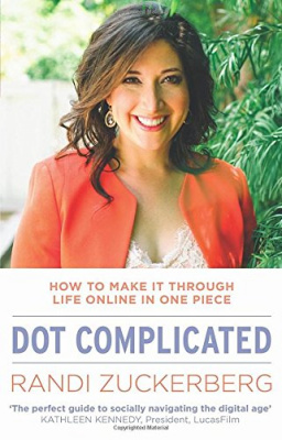 Фото - Dot Complicated - How to Make it Through Life Online in One Piece