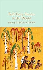 Фото - Macmillan Collector's Library: Best Fairy Stories of the World
