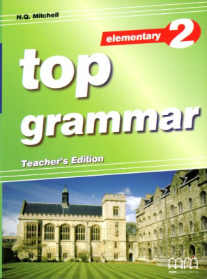 Фото - Top Grammar 2 Elementary Teacher's Ed.