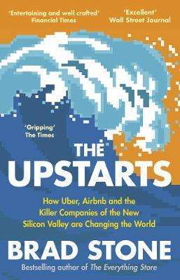 Фото - The Upstarts: How Uber, Airbnb and the Killer Companies of the New Silicon Valley are Changing the W