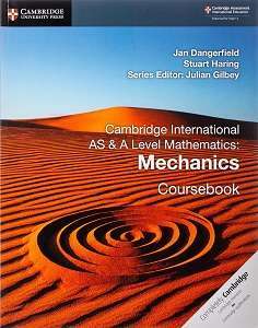 Фото - Cambridge International AS & A Level Mathematics Mechanics Coursebook
