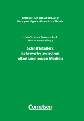 Фото - DaF Mehrsprachigkeit - Unterricht - Theorie Schnittstellen: Lehrwerke zwischen alten und neuen Medie