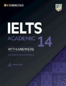 Фото - Cambridge Practice Tests IELTS 14 Academic with Answers and Downloadable Audio