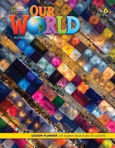 Фото - Our World 2nd Edition 6 Lesson Planner with Student's Book Audio CD and DVD