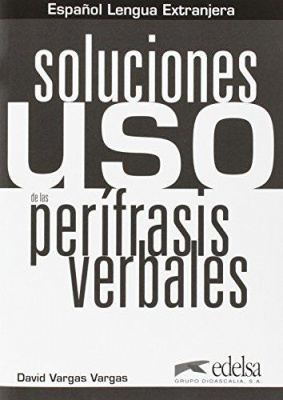Фото - Uso de las Perifrasis Verbales Soluciones