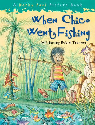 Фото - Korky Paul. When Chico Went Fishing [Paperback]