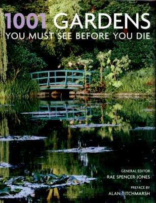 Фото - 1001 Gardens You Must See Before You Die [Paperback]