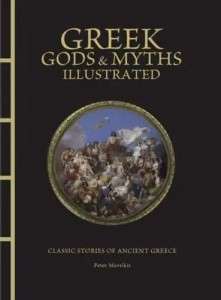 Фото - Greek Gods & Myths Illustrated: Classic Stories of Ancient Greece